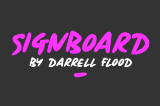 Signboard Font: A Casual Typeface for Branding
